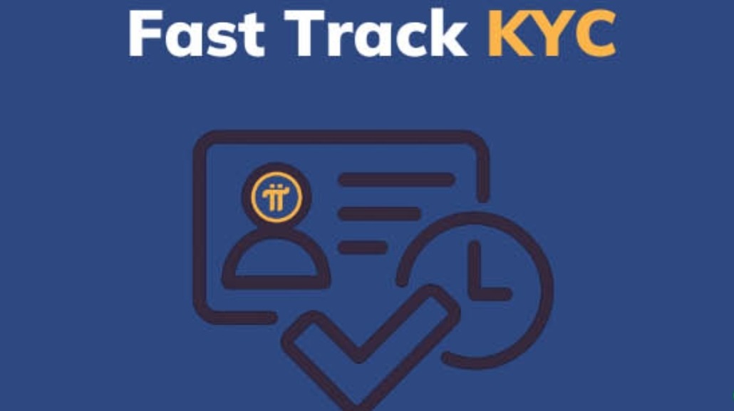 Fast track KYC on PI NETWORK