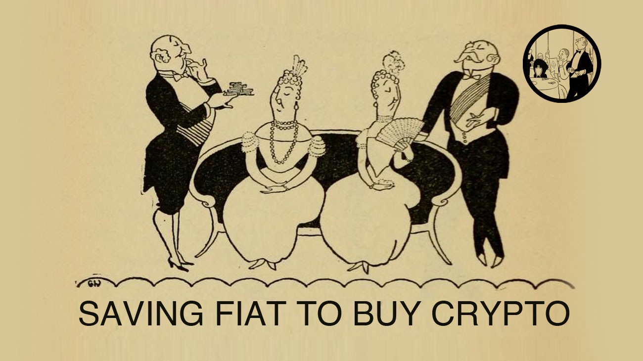 Saving fiat to buy crypto