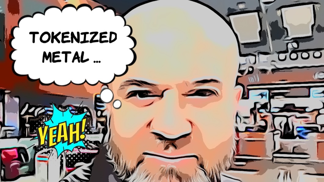 Tokenized Metal ...