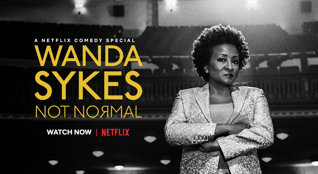 Wanda Sykes: Not Normal on Netflix, 2019