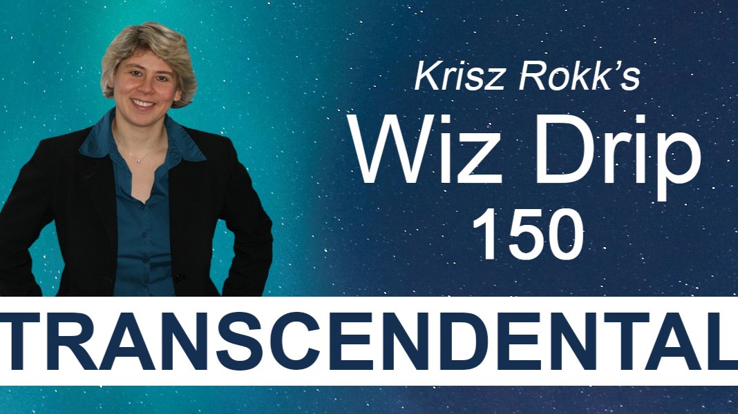 Krisz Rokk's Wiz Drip 150. Don’t Be Shy, Show Off Your Magical Vibe