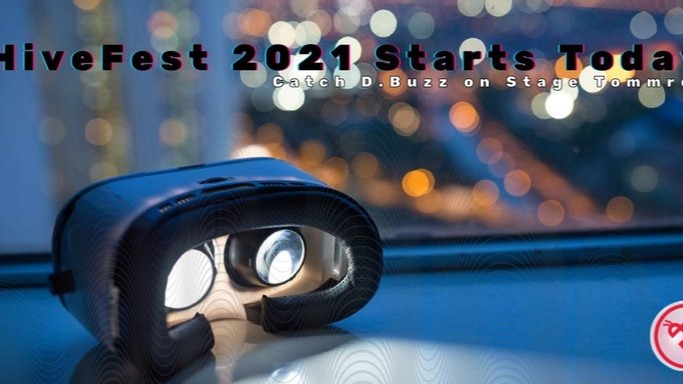 HiveFest 2021 Starts Today! Catch D.Buzz on Stage Tomorrow!