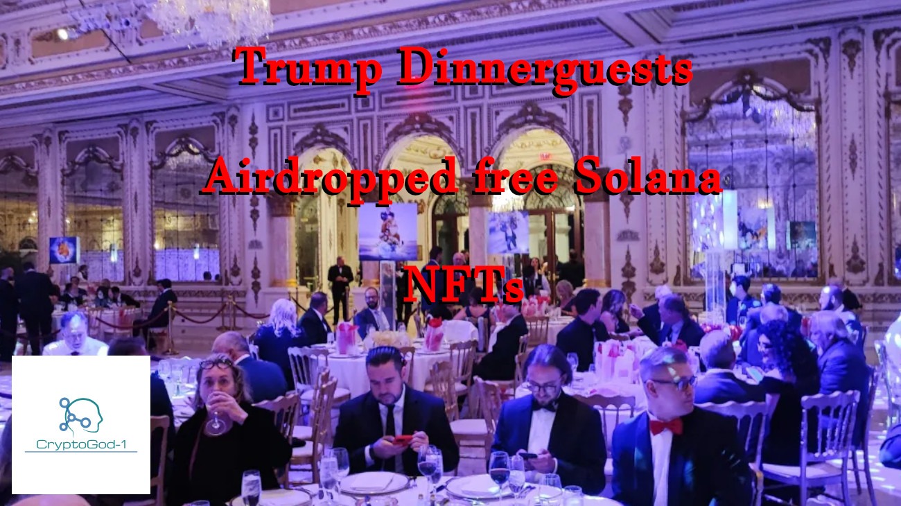 Trump Dinnerguests Airdropped free Solana NFTs