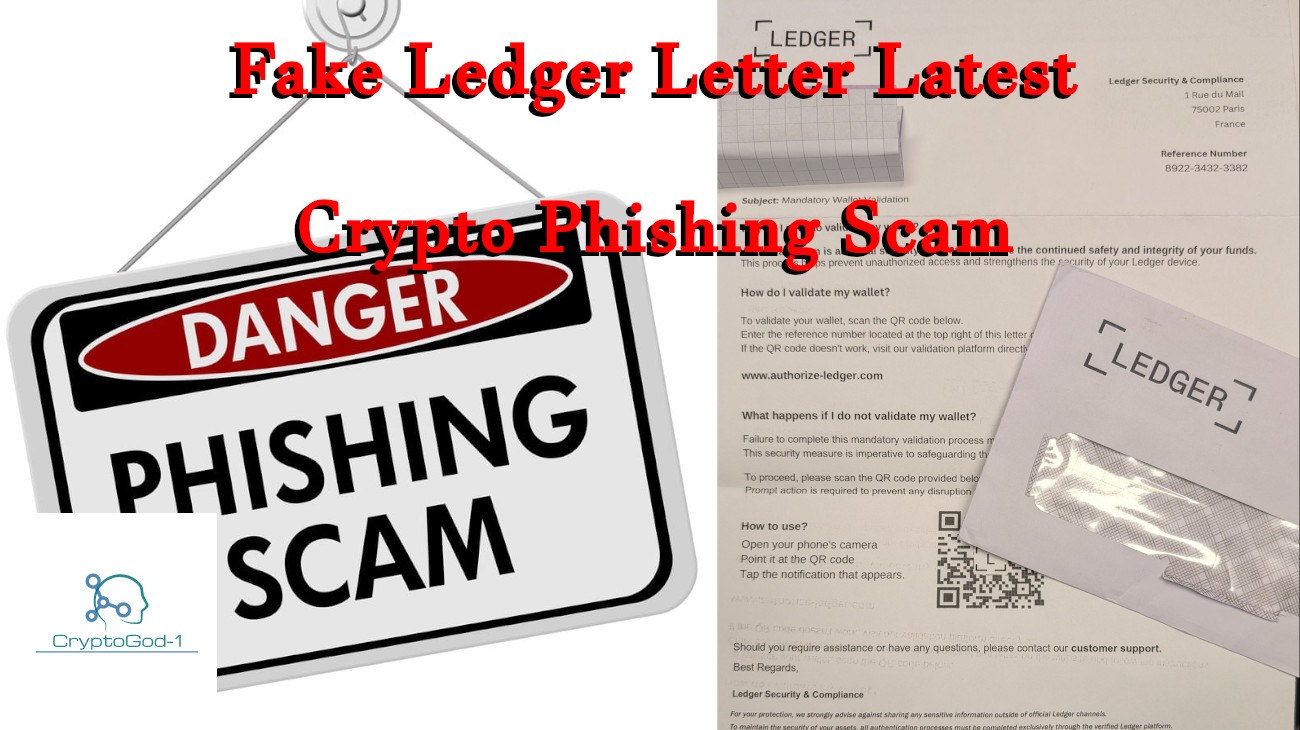 Fake Ledger Letter Latest Crypto Phishing Scam