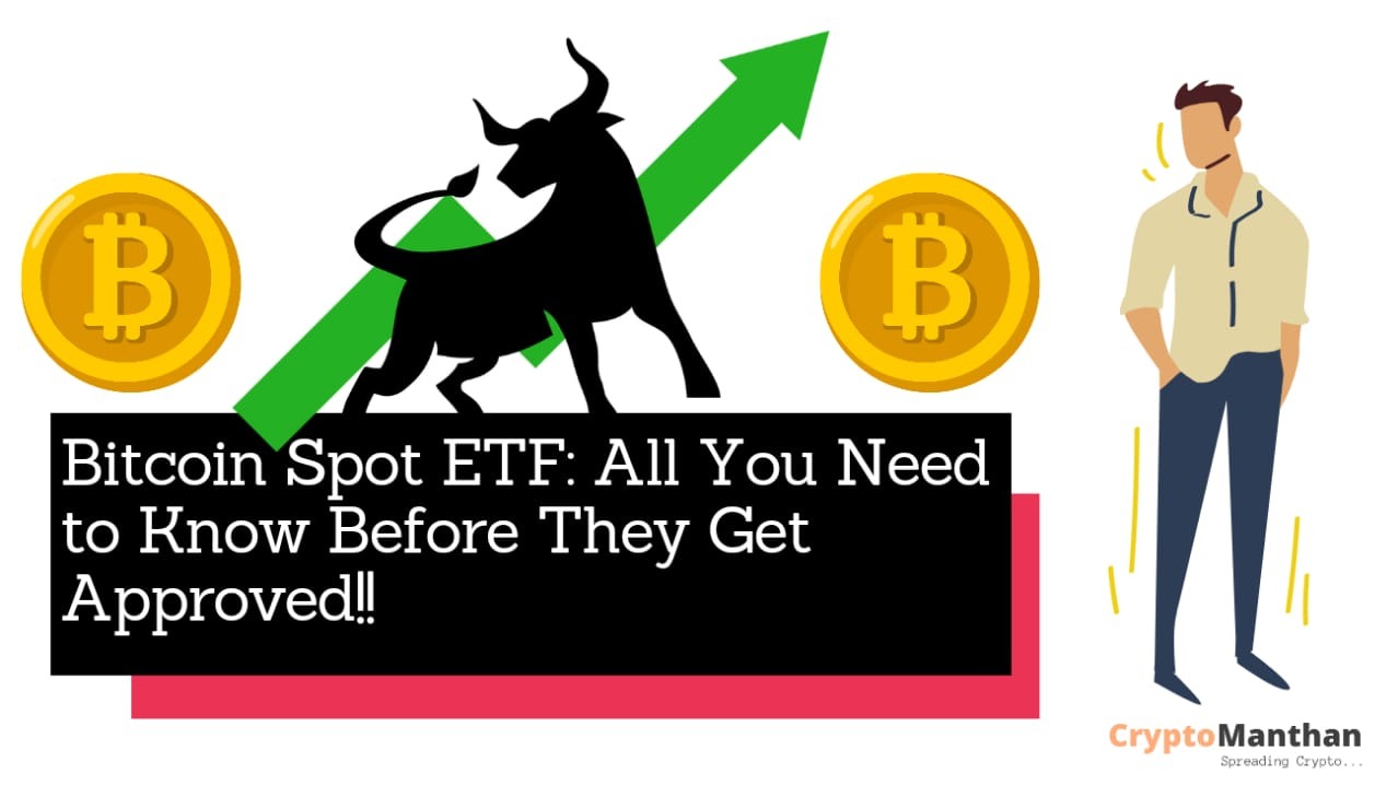 Spot Bitcoin Etfs Explained: Everything You Need To Know – IOOLJ