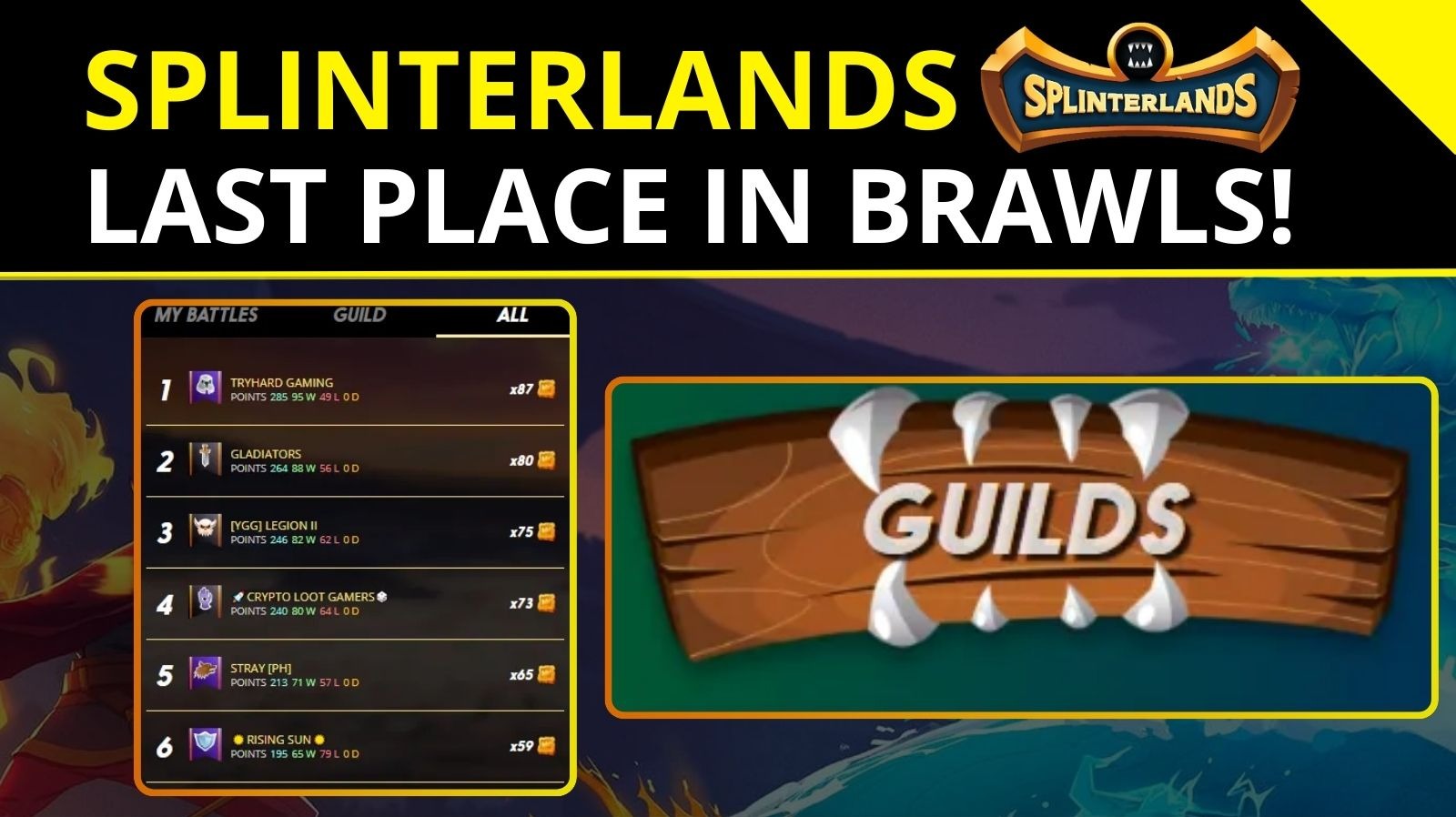 Splinterlands Last Place in Guild Brawls!