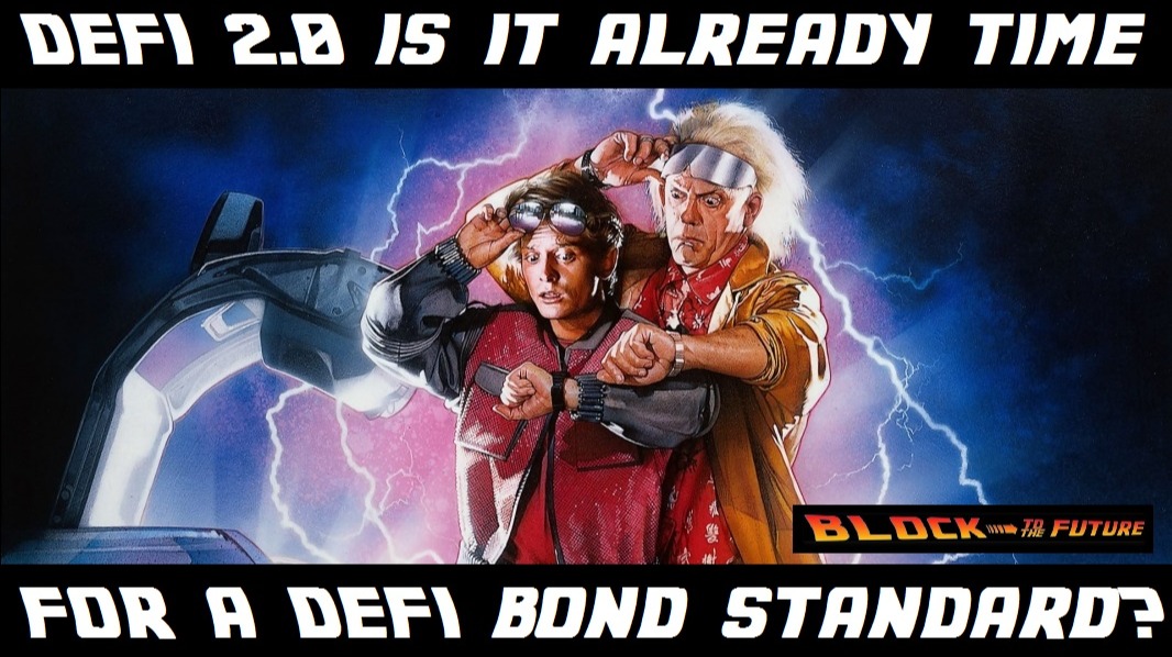 defi 2.0 is it already time for a defi bond standard