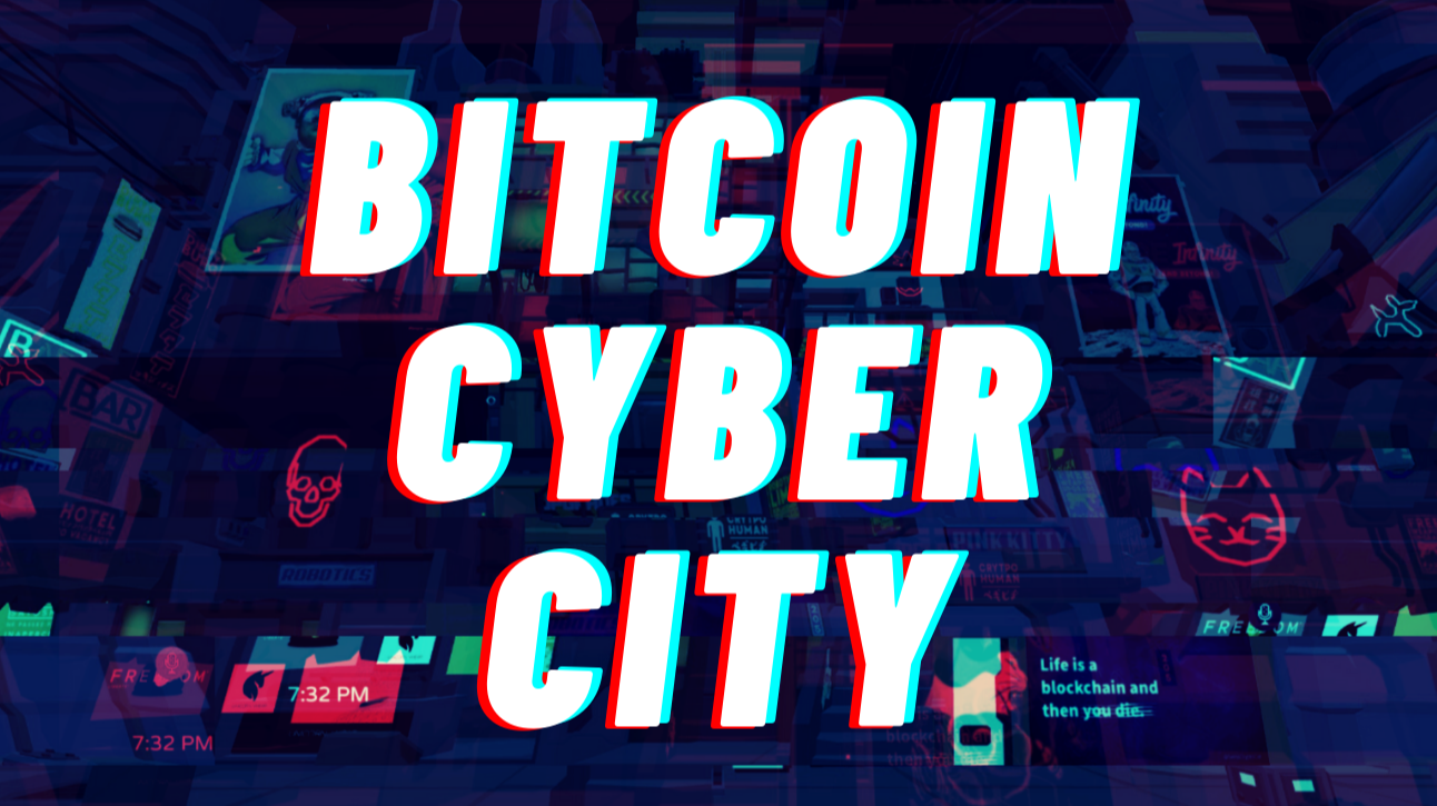 Bitcoin Cyber City