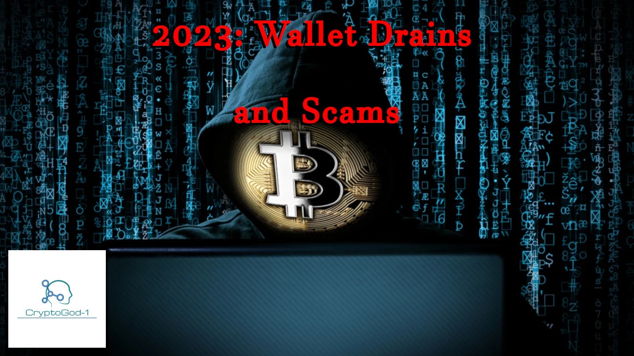 2023: Wallet Drains and Scams