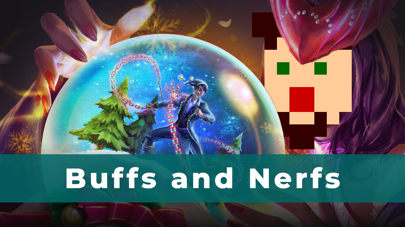 Buffs and Nerfs