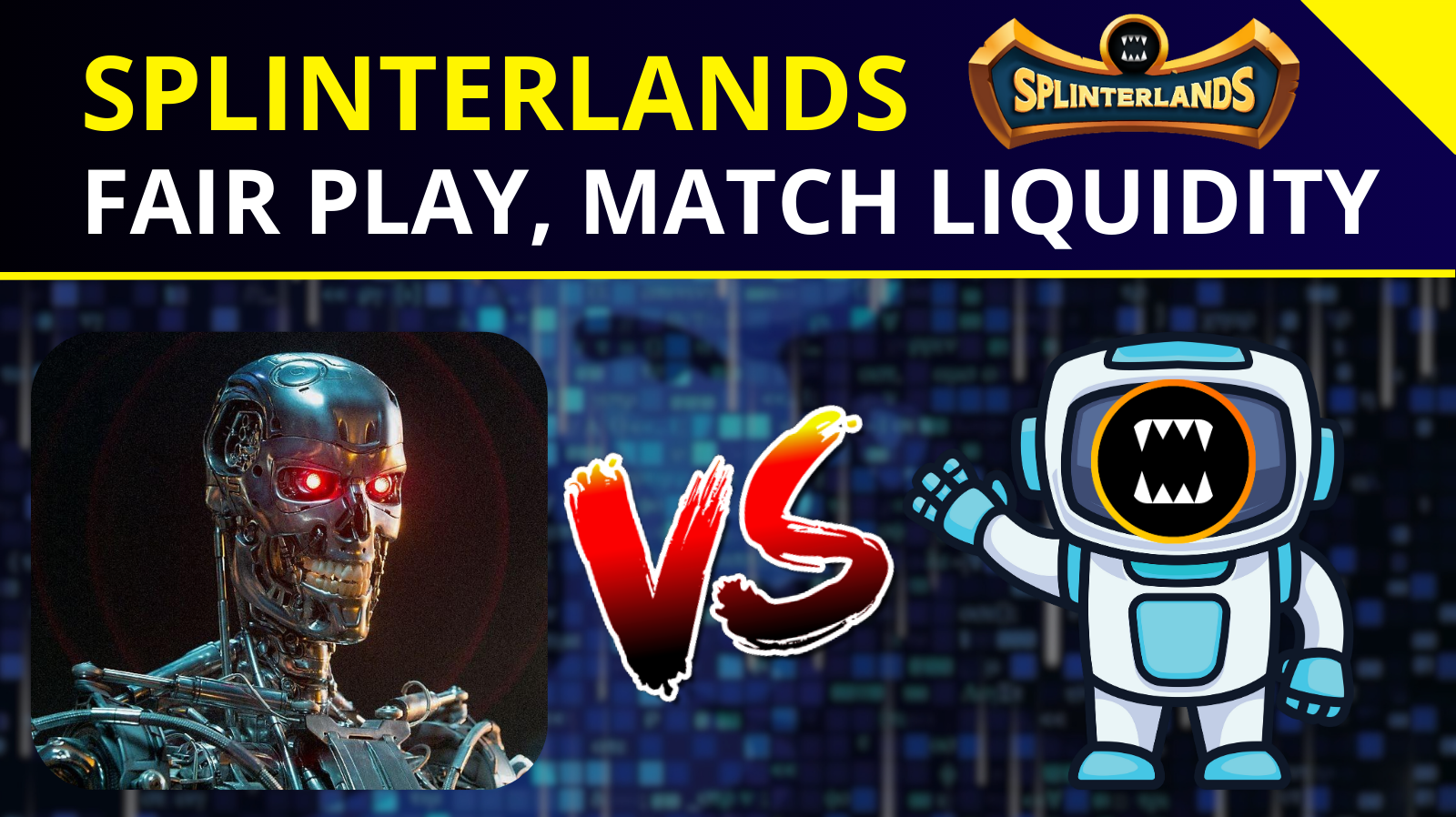 Splinterlands 🤖| Fair Play Policy, Match Liquidity...