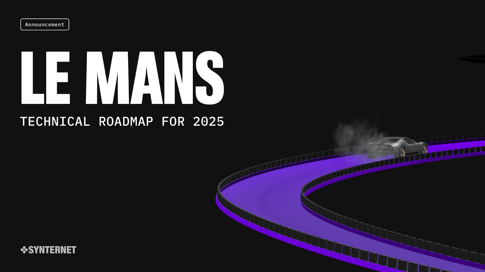 Le Mans Synternet Roadmap
