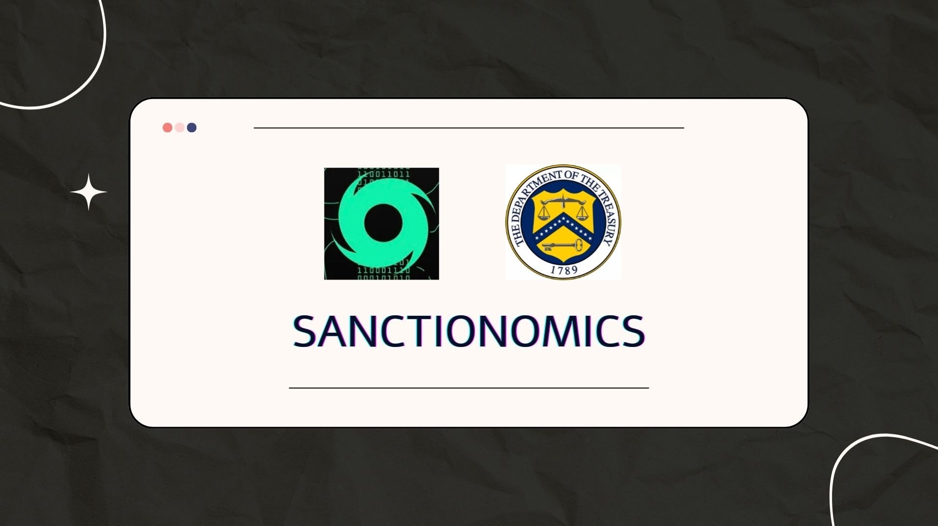 An image with the US Treasury's and Tornado Cash's logo on it that says Sanctionomics.