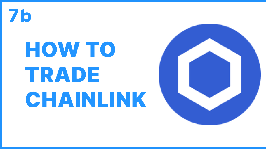 How to trade ChainLink