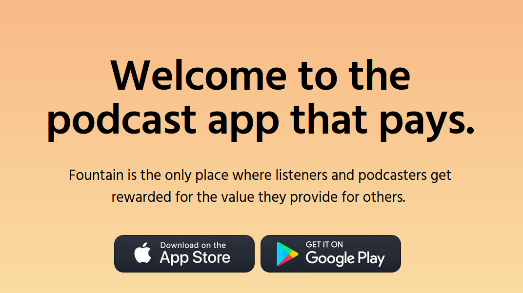 Fountain Podcast app that Pays in SATS (Lightning)