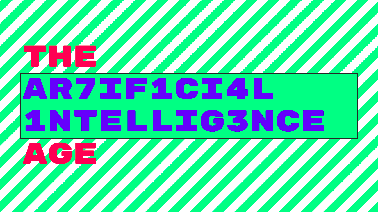 The Artificial Intelligence Age