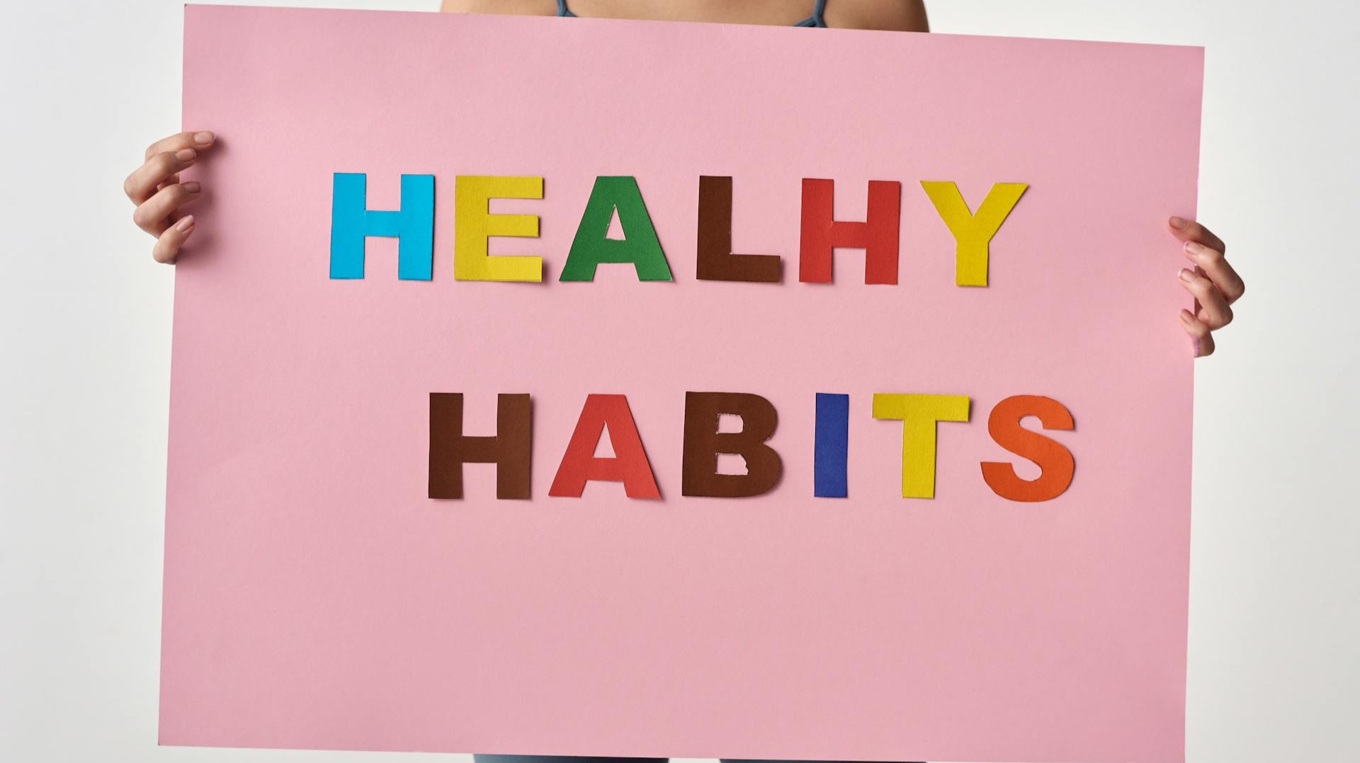 Healthy Habits