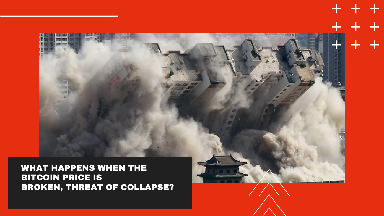 What happens when the Bitcoin price is broken, threat of collapse?