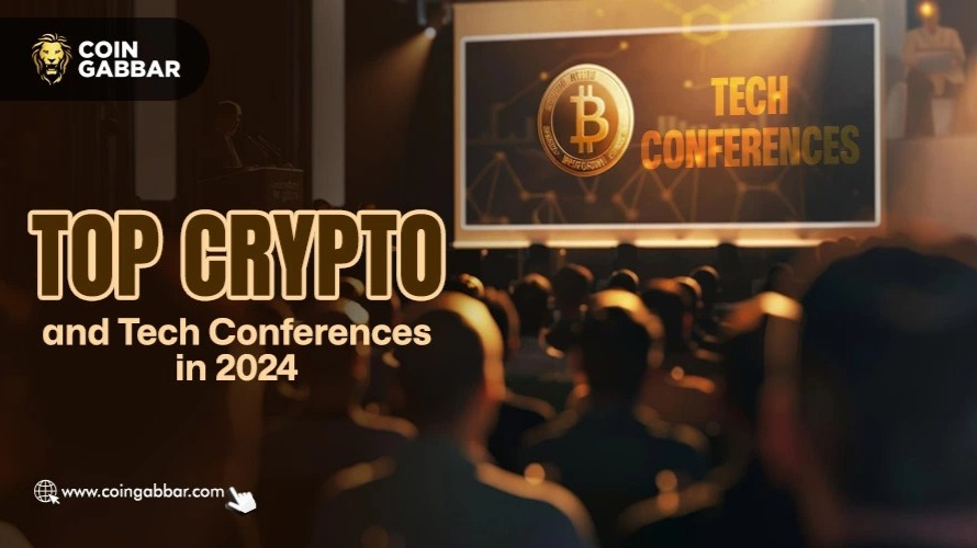 Top 5 Global Tech and Crypto Conferences to Attend in 2024