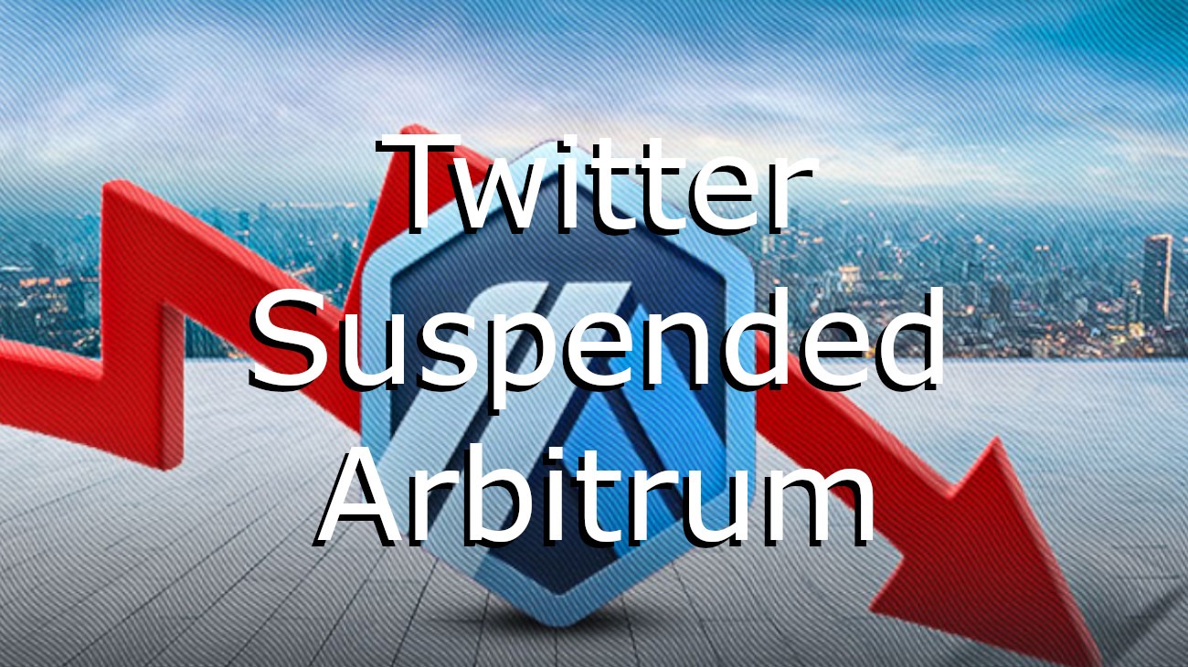 Twitter Suspended Arbitrum
