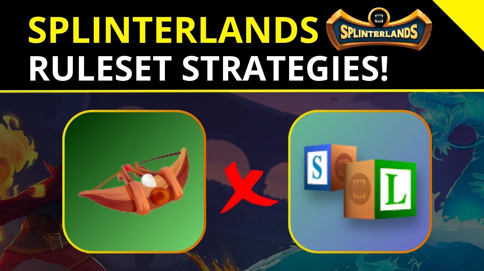 Splinterlands Ruleset Strategies range &amp; Basics