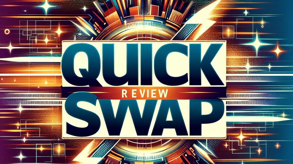 QUICK swap review