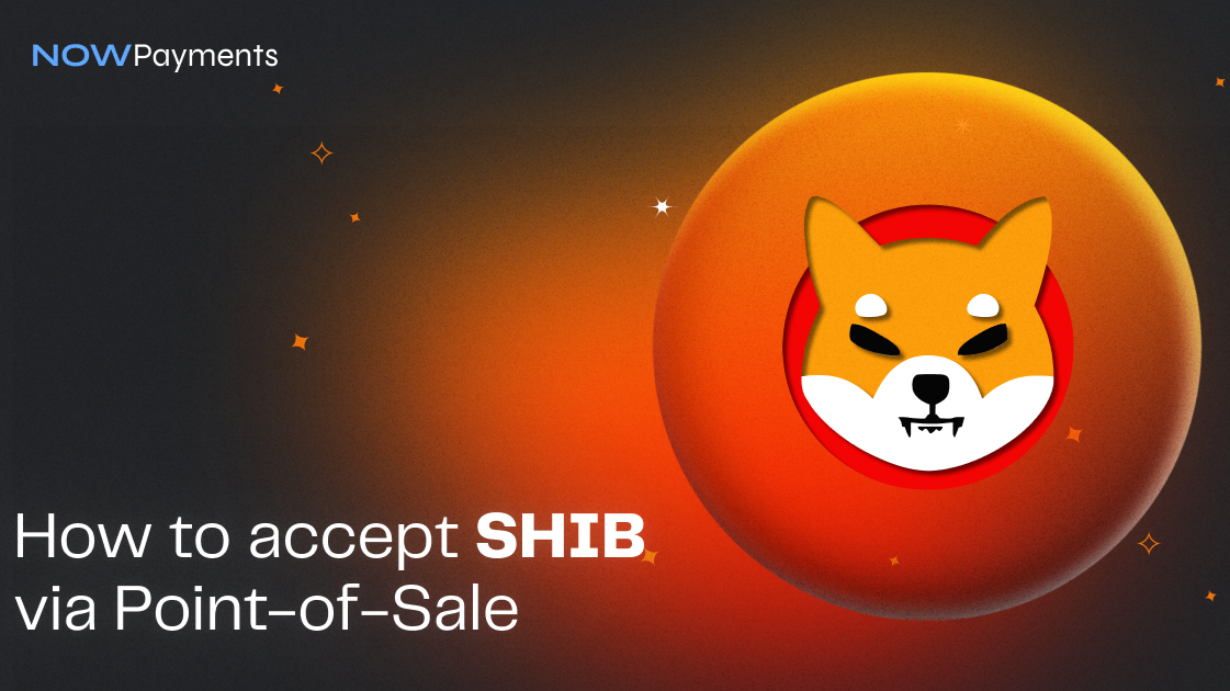 How to accept Shiba Inu payments via Pointofsale