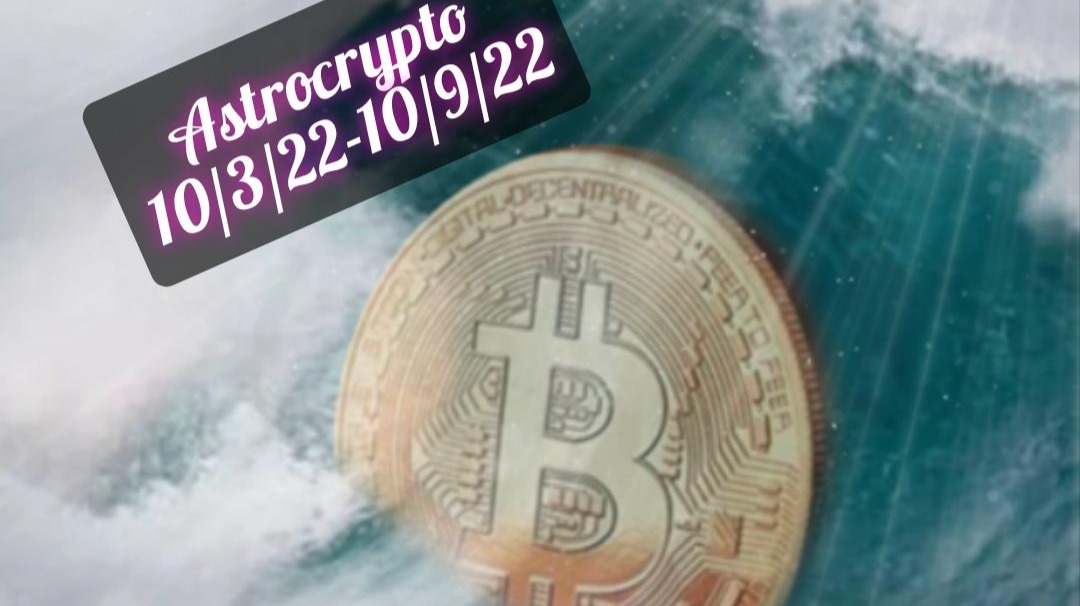 AstroCrypto Weekly BTC Forecast Oct 3 - 9 2022