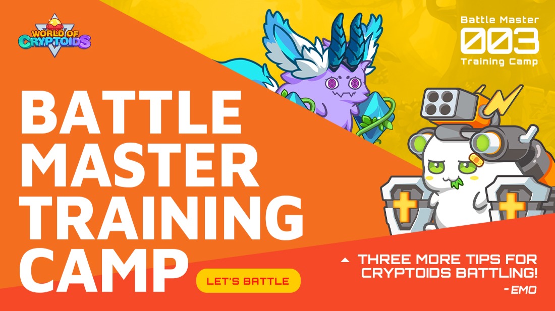World of Cryptoids Battle Master Training Camp #03