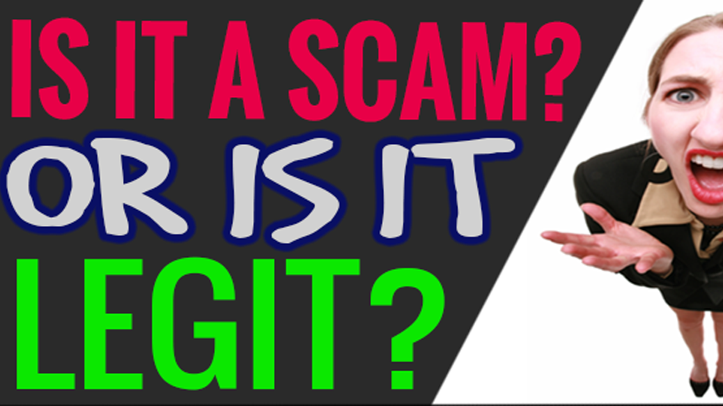 Is it a scam or is legit?