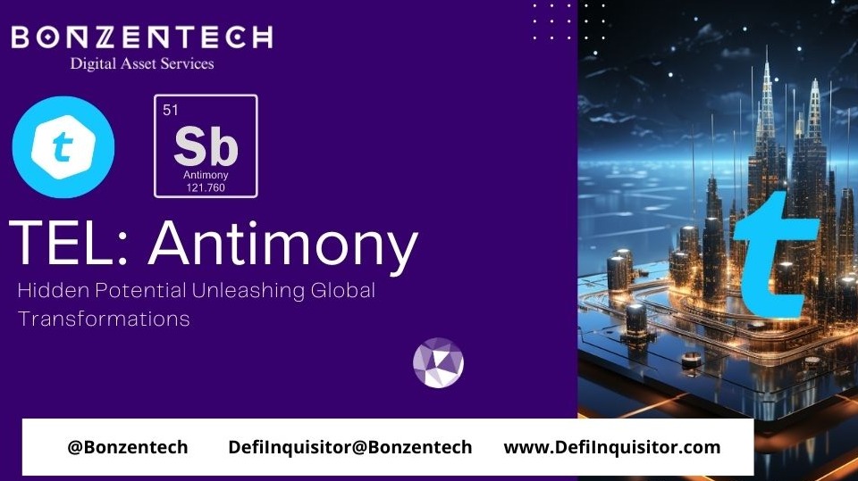 Explore the unexpected parallels between the lesser-known element, Antimony, and Telcoin's transformative role