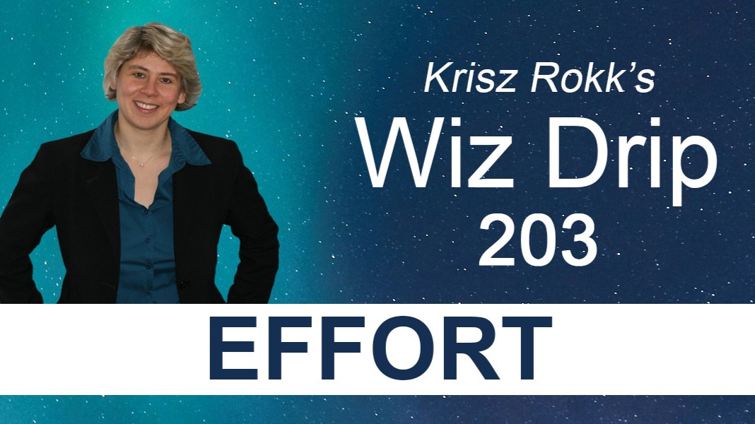 Krisz Rokk's Wiz Drip 203. You Didn’t Come Here to Be Complacent, Bored, and Celebrate Inactivity