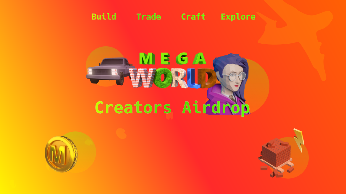 Mega World Creators Program