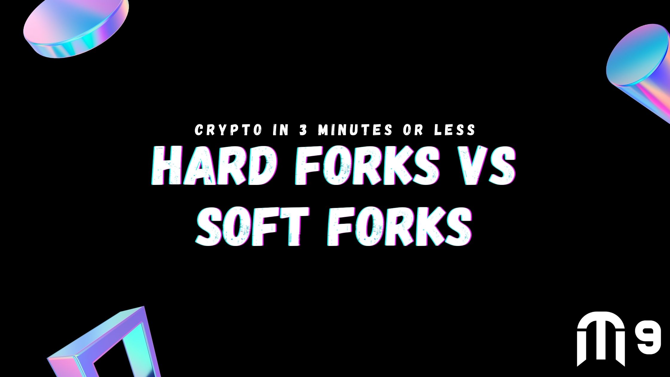 What is the difference between a hard fork and a soft fork?