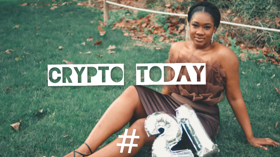 Crypto Today 21