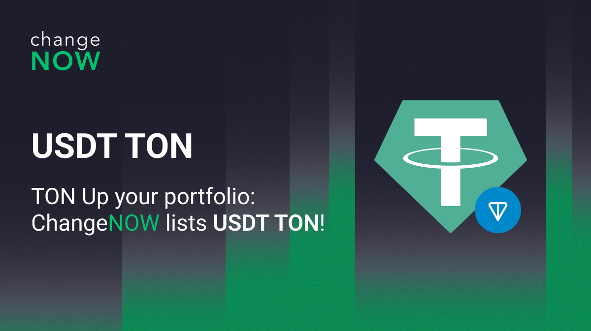 USDt TON Listing on ChangeNOW!