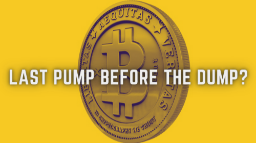 Last pump before the dump?