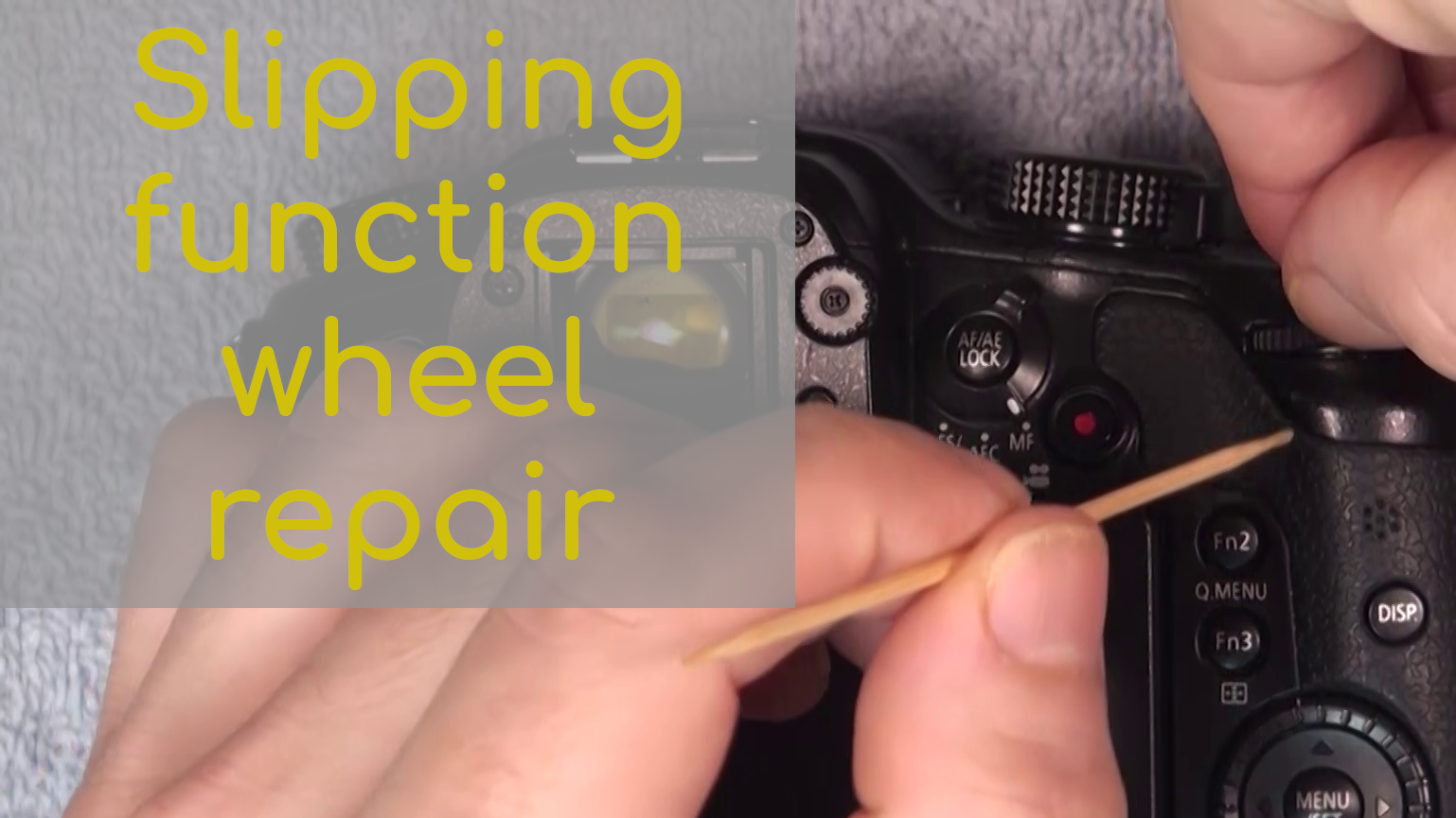 Repairing my camera's slipping function wheel