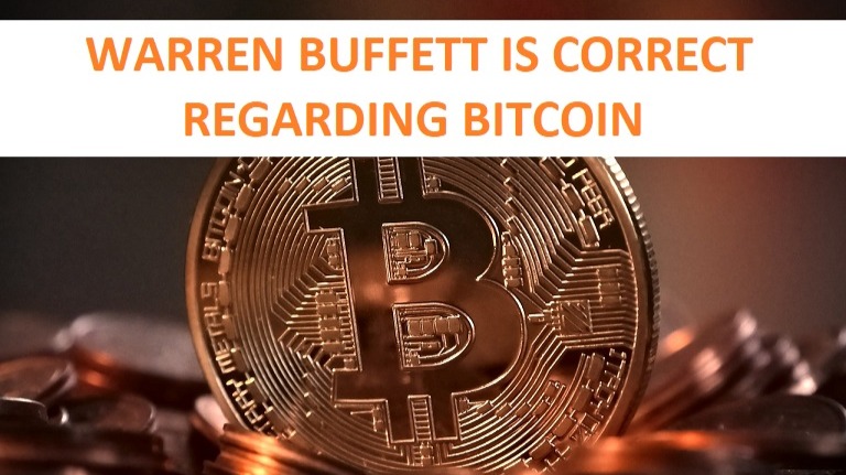 Bitcoin coin, text saying Warren Buffett was correct regarding Bitcoin