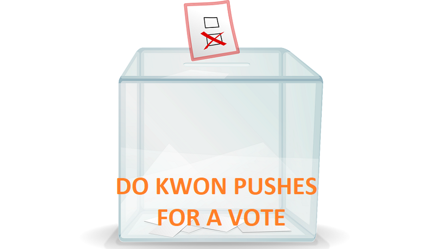 A vote being cast, text saying Do Kwon pushes for a vote