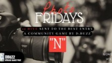 Photo Fridays - Have some photo fun and have a shot at winning 10 Hive! "N"