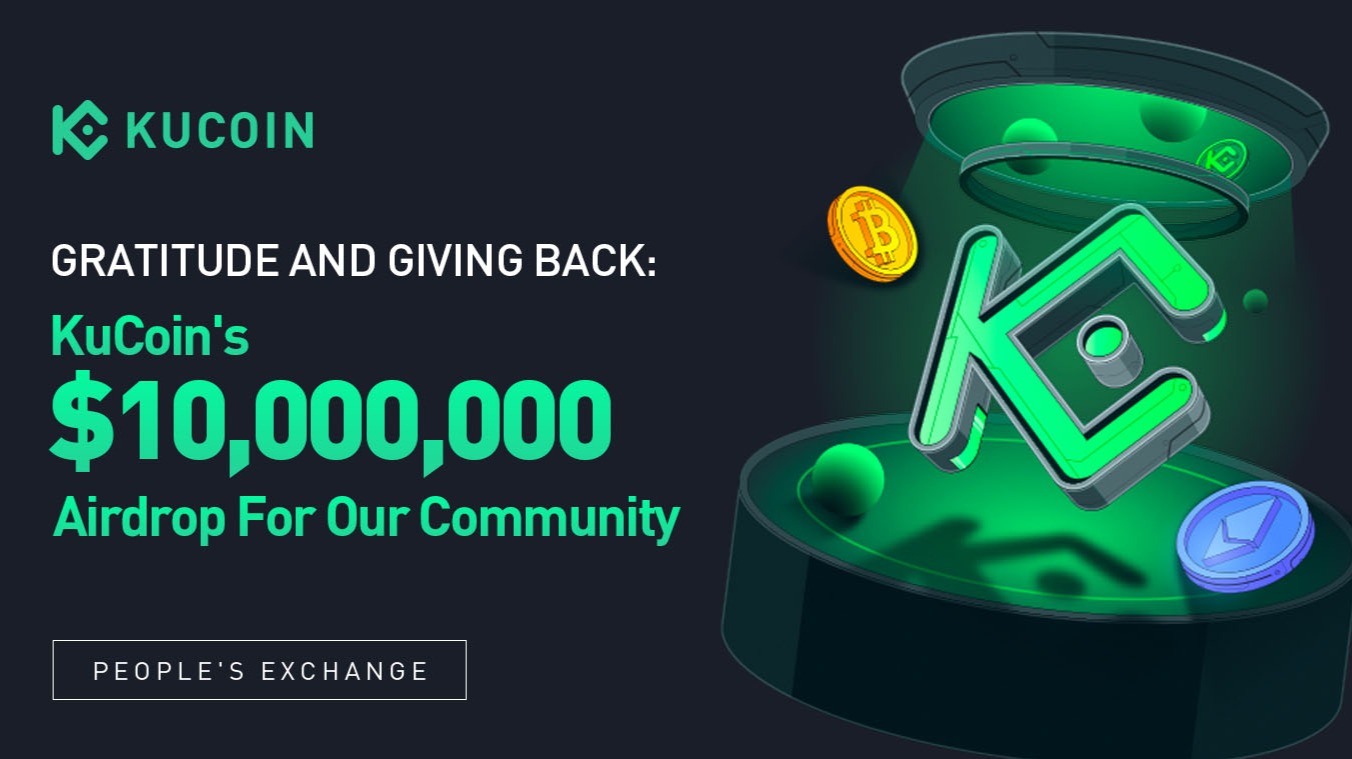 KuCoin Airdrop: Our $10 Million Token of Appreciation and a Commitment to Growth