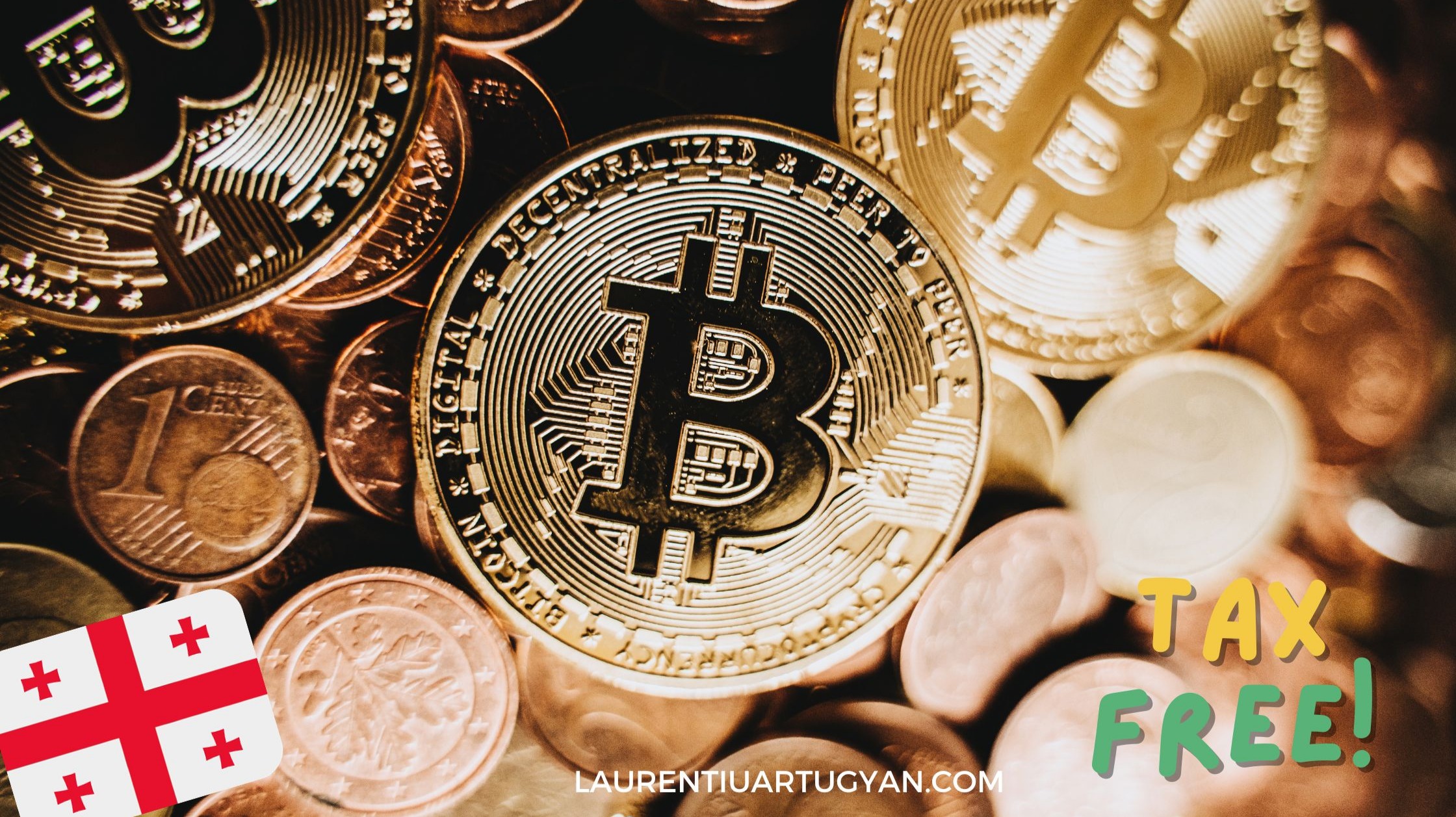 Discover Georgia - a Crypto Tax Free Country in the Caucasus