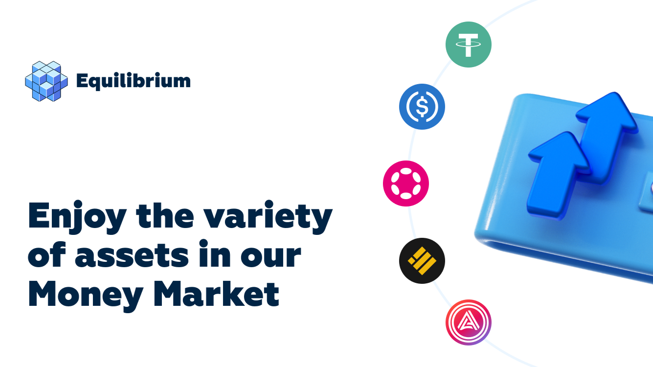 Equilibrium Money Market Beta Launch Offers More Assets