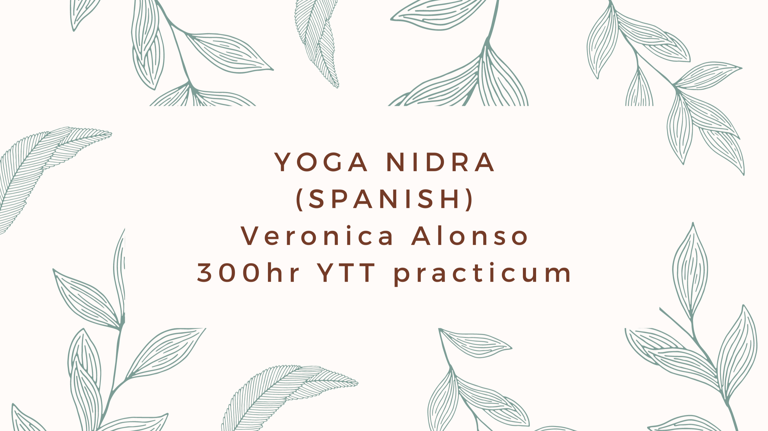 Yoga Nidra Session In Spanish