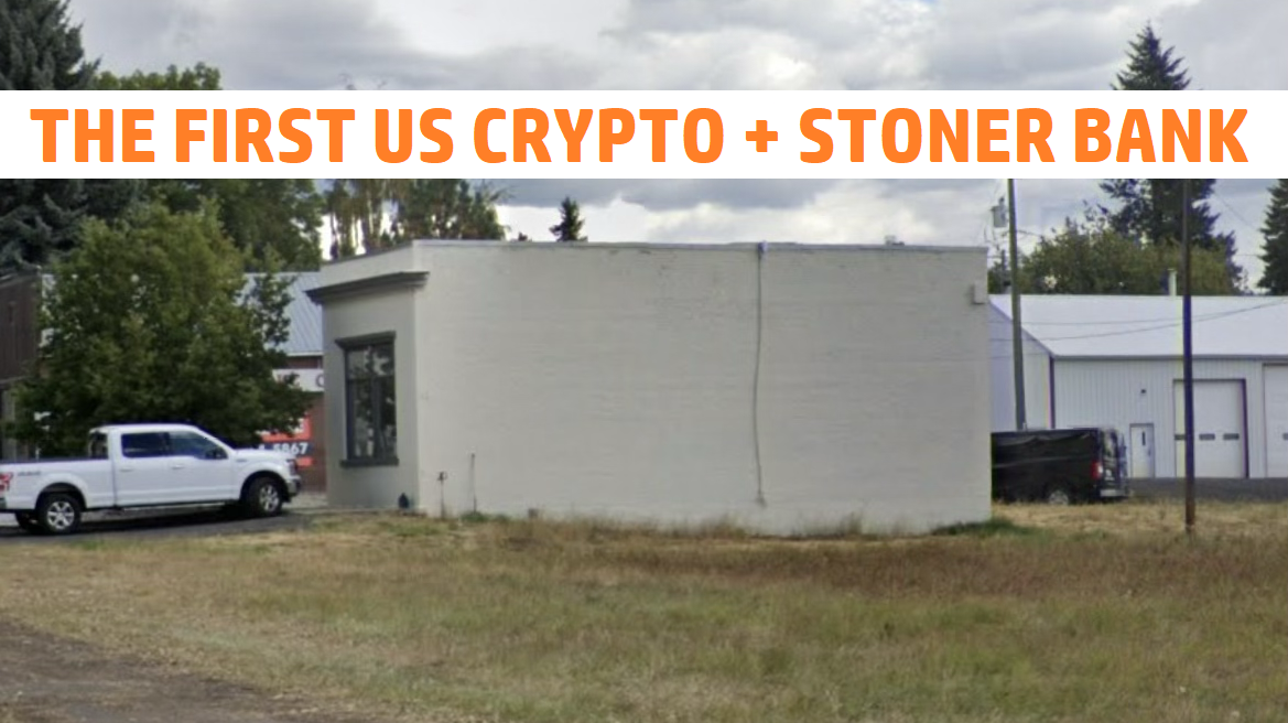 THE FIRST US CRYPTO + STONER BANK