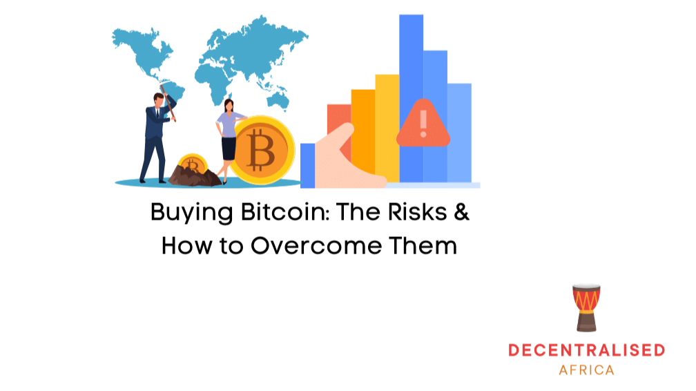 Risk of Buying Bitcoin