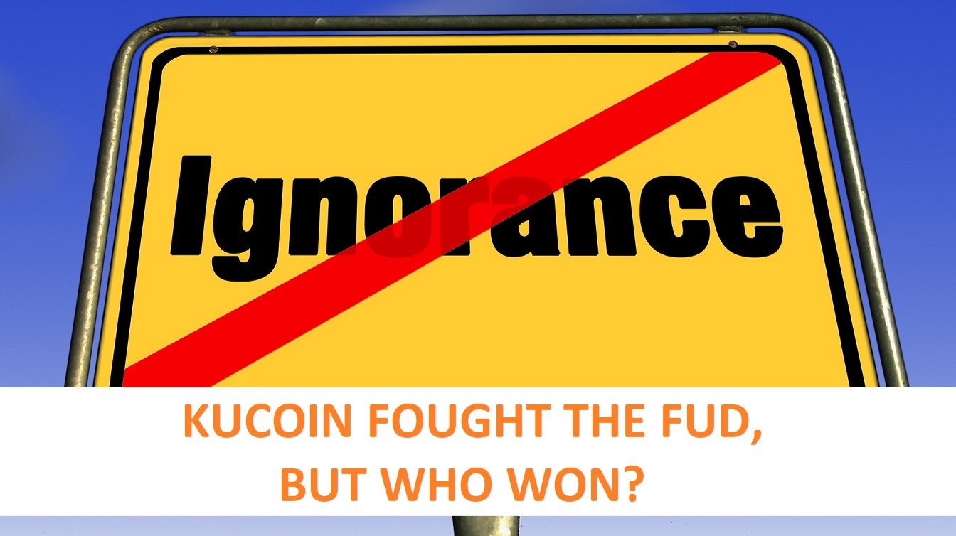 KUCOIN FOUGHT THE FUD, BUT WHO WON?