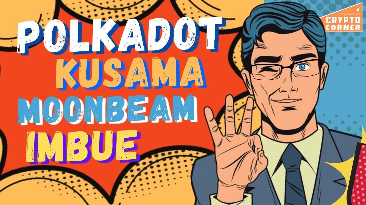 Deep Dive Into Polkadot, MoonBeam, Kusama & More Parachains