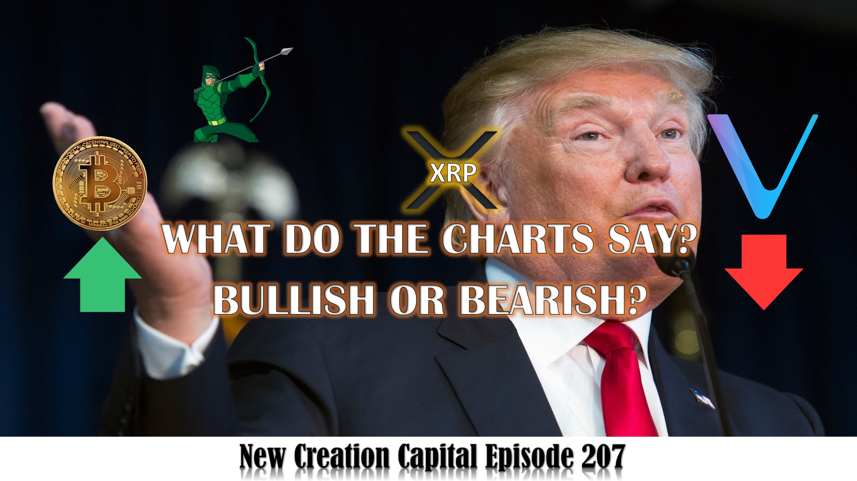 Episode 207: Trump Announcement Make💥 Chainlink 🚨 Vechain 🛑 XRP 💲 Bitcoin Bullish or Bearish?